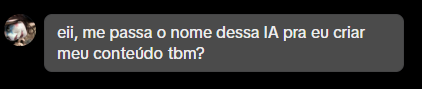 DM: me passa o nome dessa IA pra criar meu conteúdo